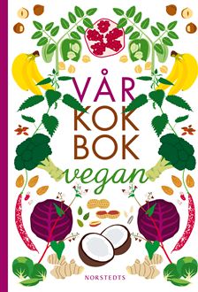 Vår Kokbok Vegan KF:s provkök